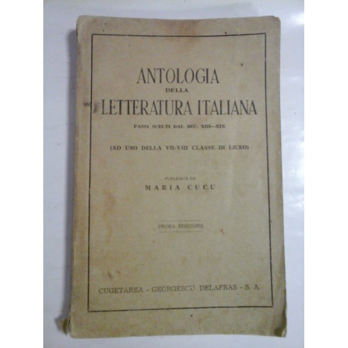 ANTOLOGIA DELLA LETTERATURA ITALIANA (in italiana) - MARI CUCU ANTOLOGIA DELLA LETTERATURA ITALIANA (in italiana) - MARI CUCU